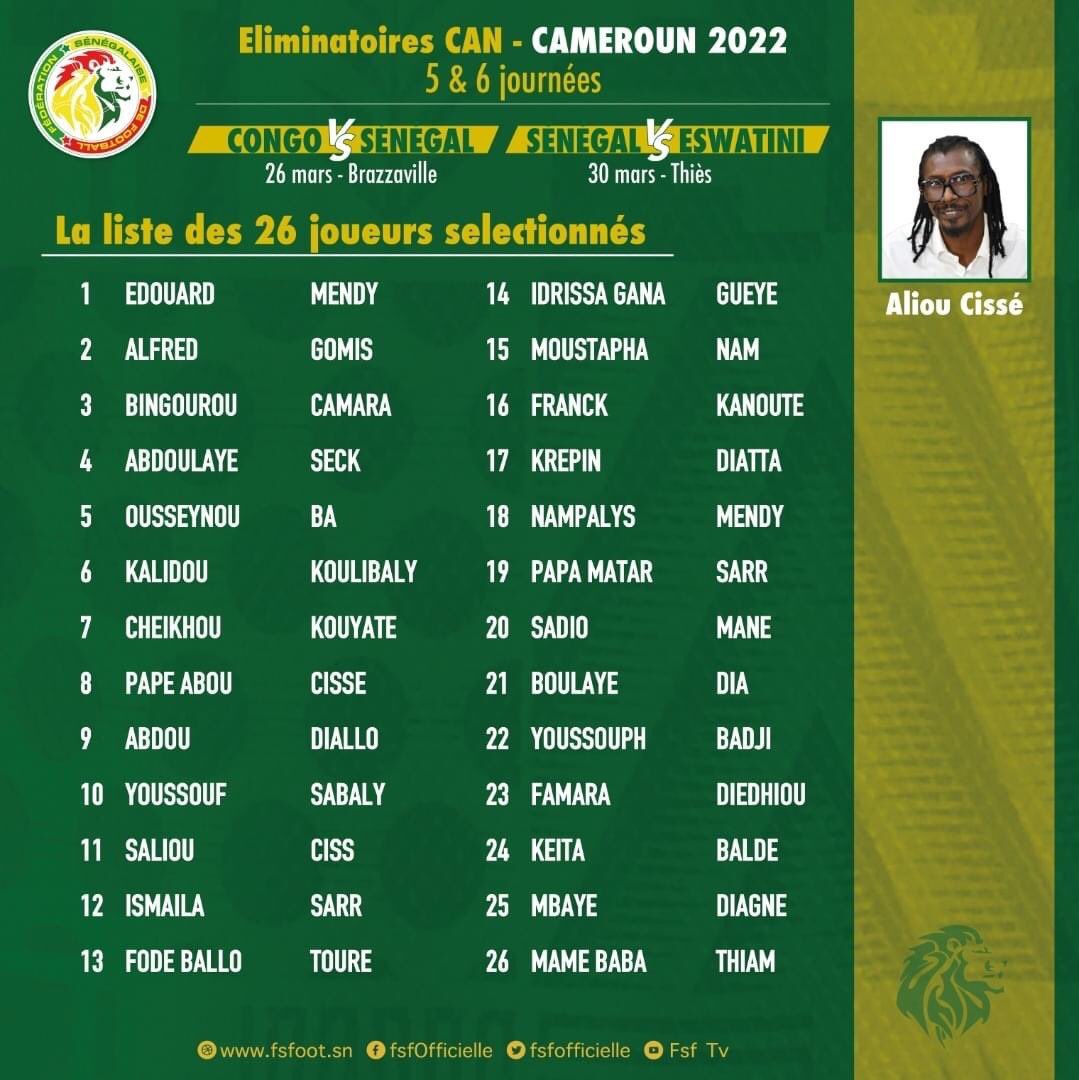 Congo - Sénégal et Sénégal - Eswatini : Voici la liste des 26 joueurs sélectionnés par Aliou Cissé