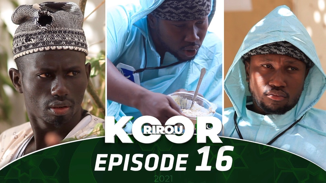 (Vidéo) Série: Rirou Koor - Episode 16