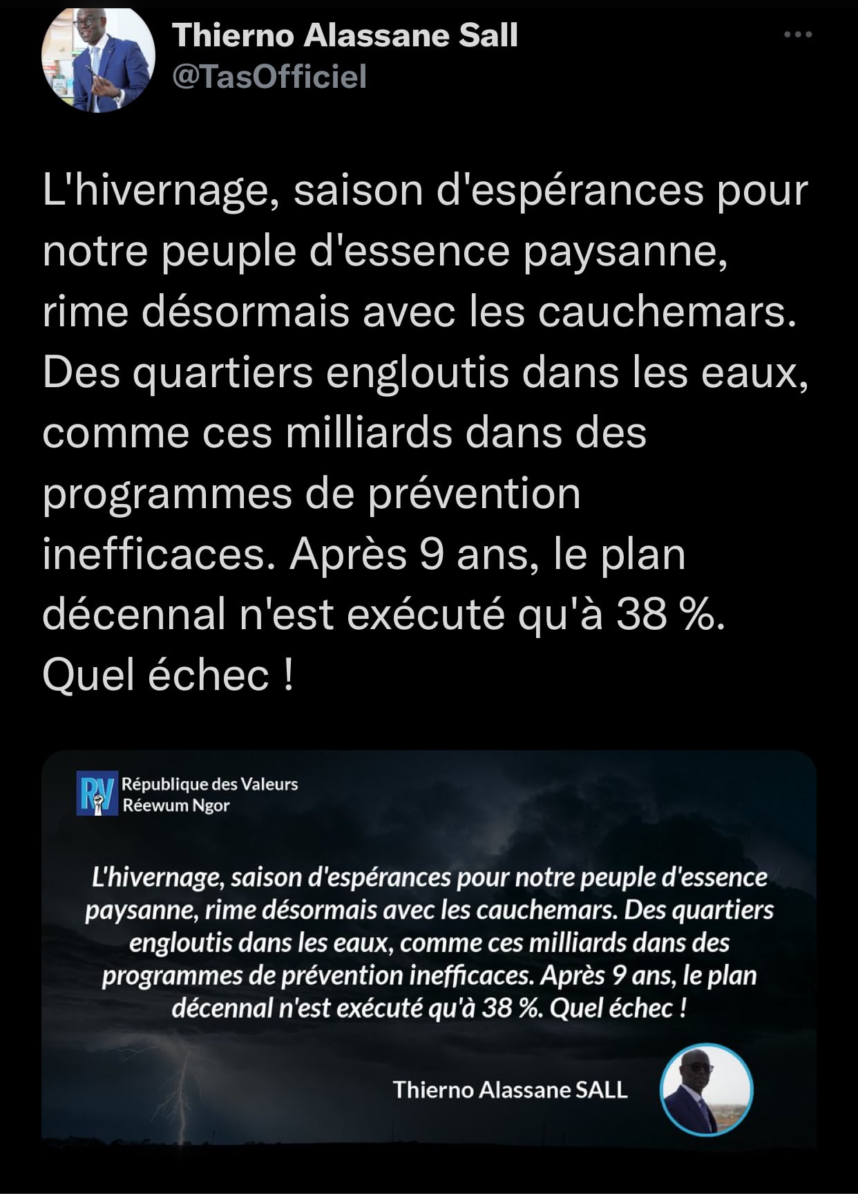 Thierno Alassane Sall: “L’hivernage rime désormais avec les cauchemars…”