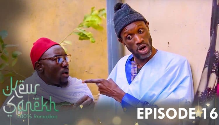 Série - Keur Sa Nékh