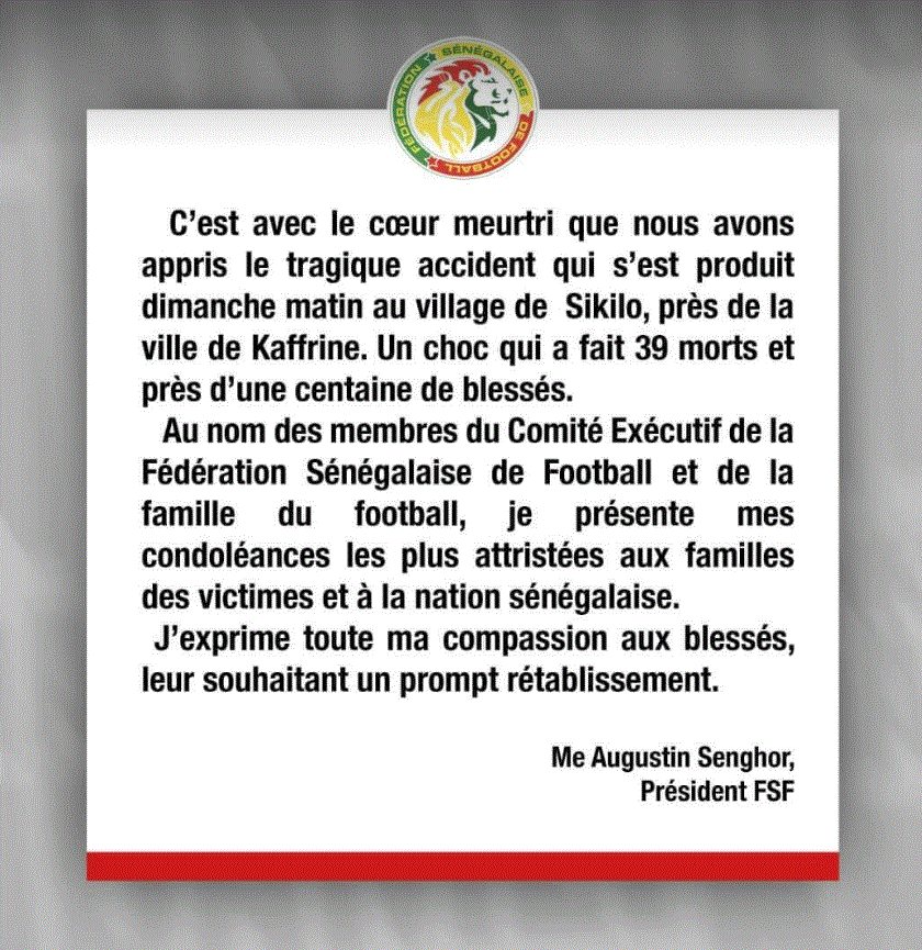 Tragédie à Sikilo : Le message émouvant de Fédération sénégalaise de football