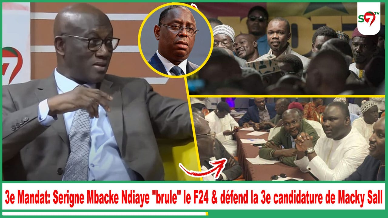 (Vidéo) 3e Mandat: Serigne Mbacke Ndiaye "brule" le F24 & défend la 3e candidature de Macky Sall