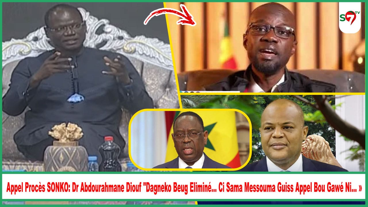 (Vidéo) Appel Procès SONKO: Dr Abdourahmane Diouf "Dagneko Beug Eliminé... Messouma Guiss Appel Bou Gawé Ni"