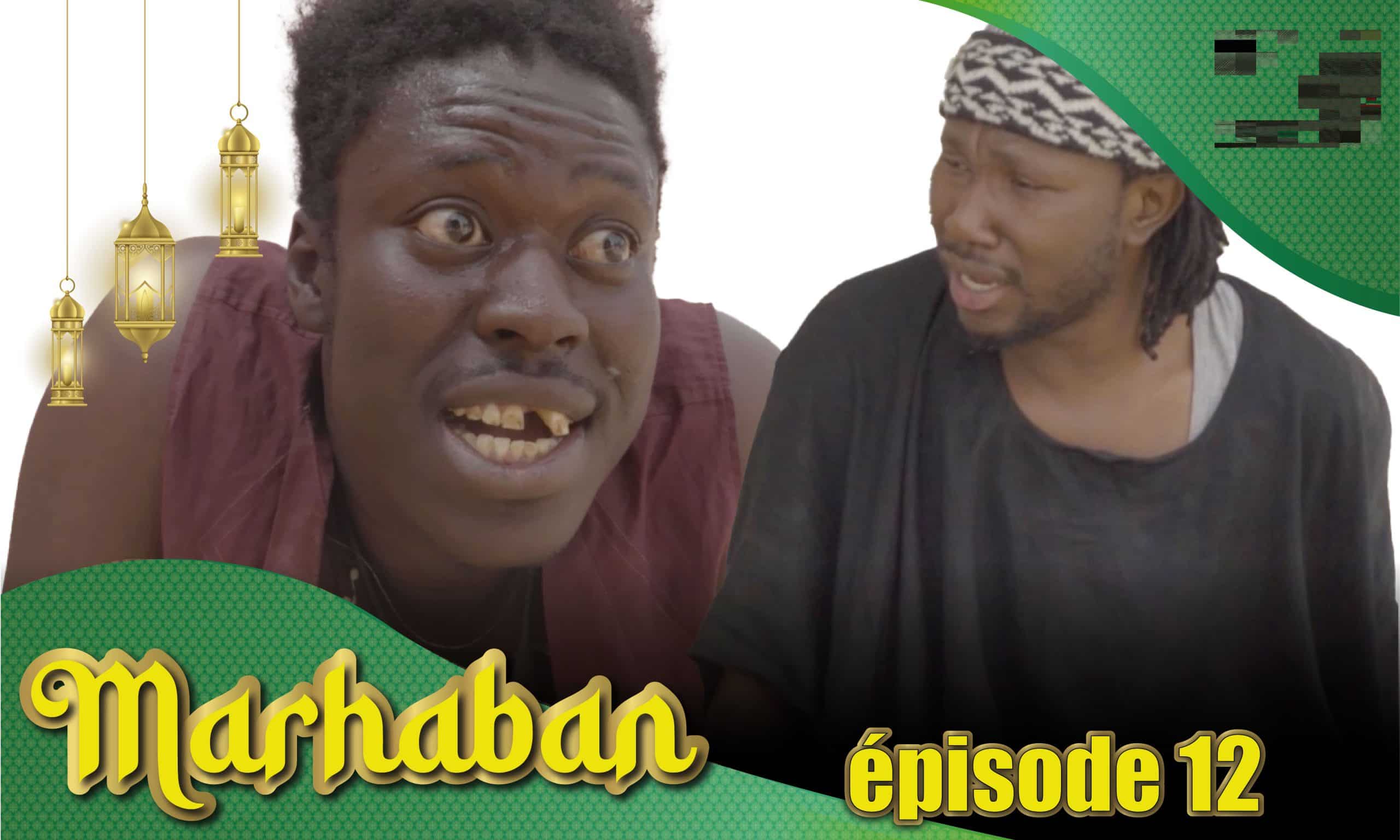 Série - Marhaban - Saison 1 - Épisode 12 avec Combé, Fat Kiné et Manioukou (Vidéo)