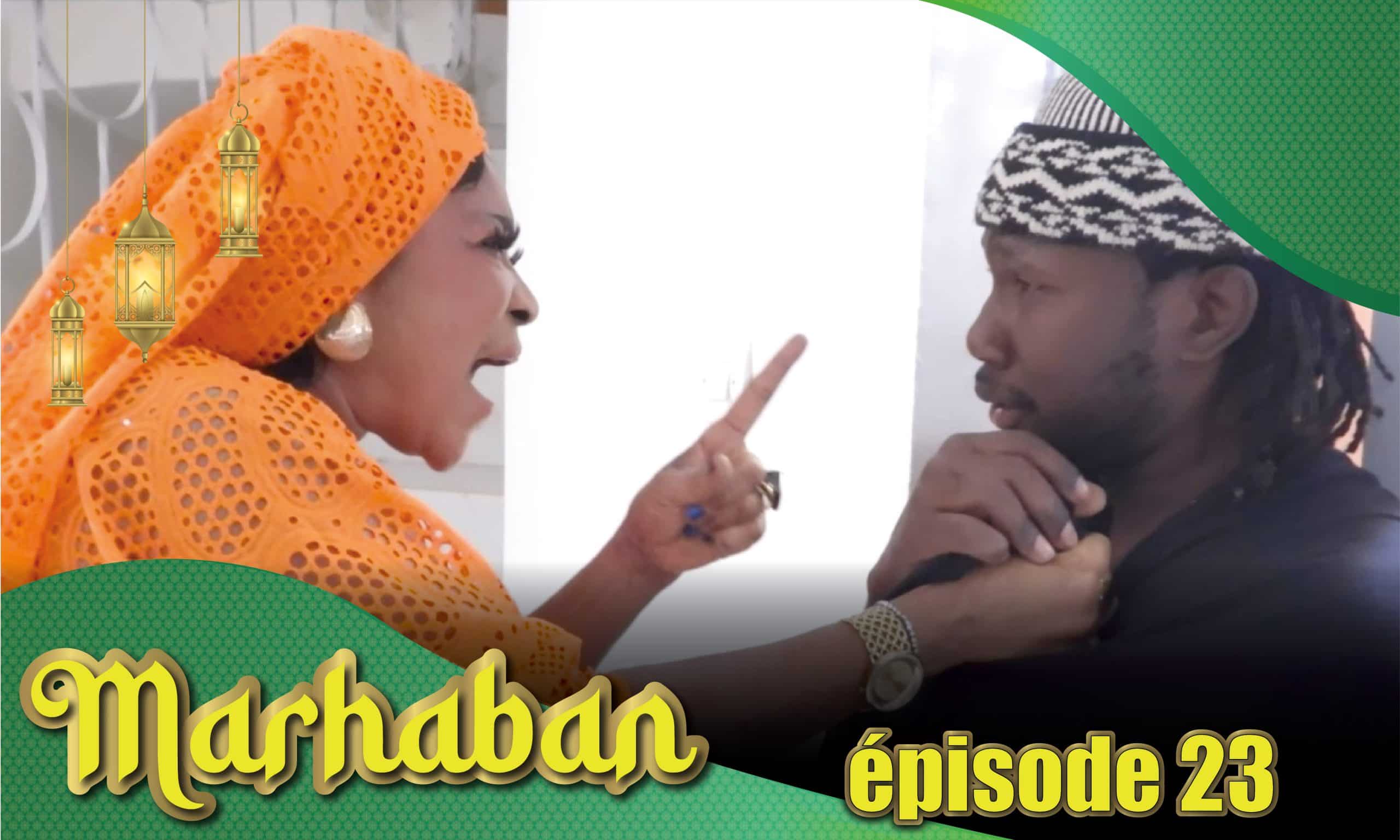Série - Marhaban - Saison 1 - Épisode 23 avec Combé, Fat Kiné et Manioukou (Vidéo)