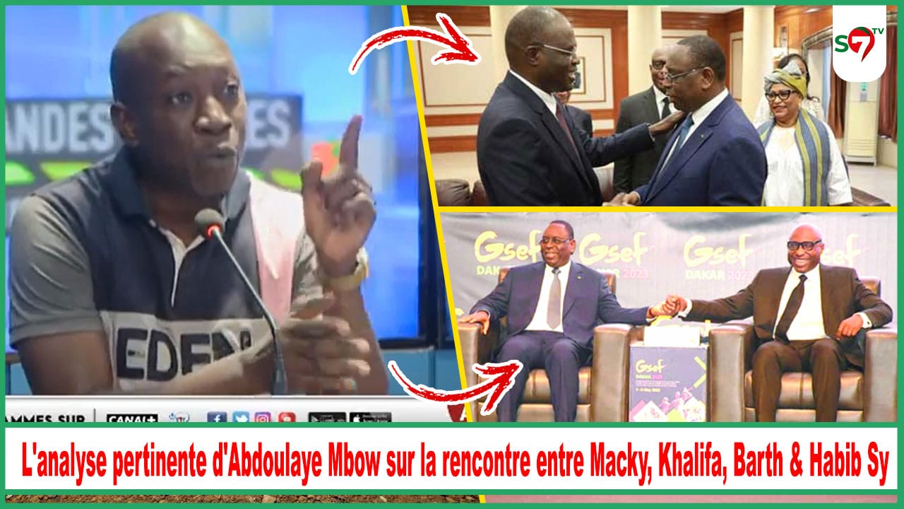 (Vidéo) L'analyse pertinente d'Abdoulaye Mbow sur la rencontre entre Macky, Khalifa, Barth & Habib Sy