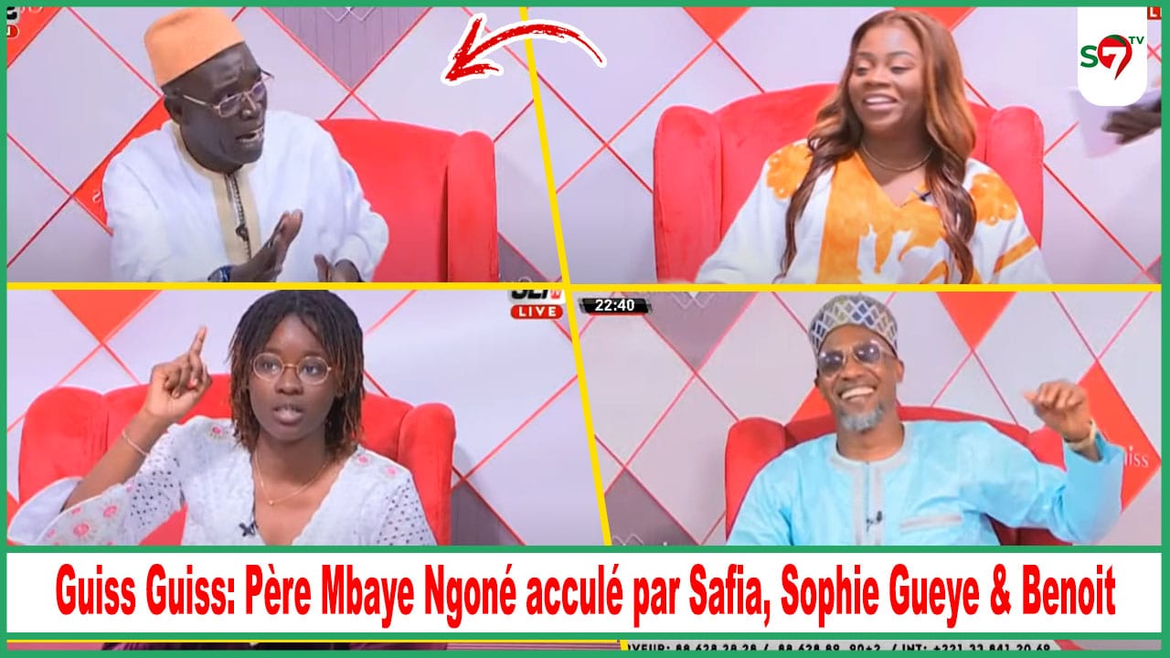 (Vidéo) Guiss Guiss: Père Mbaye Ngoné acculé par Safia, Sophie Gueye & Benoit
