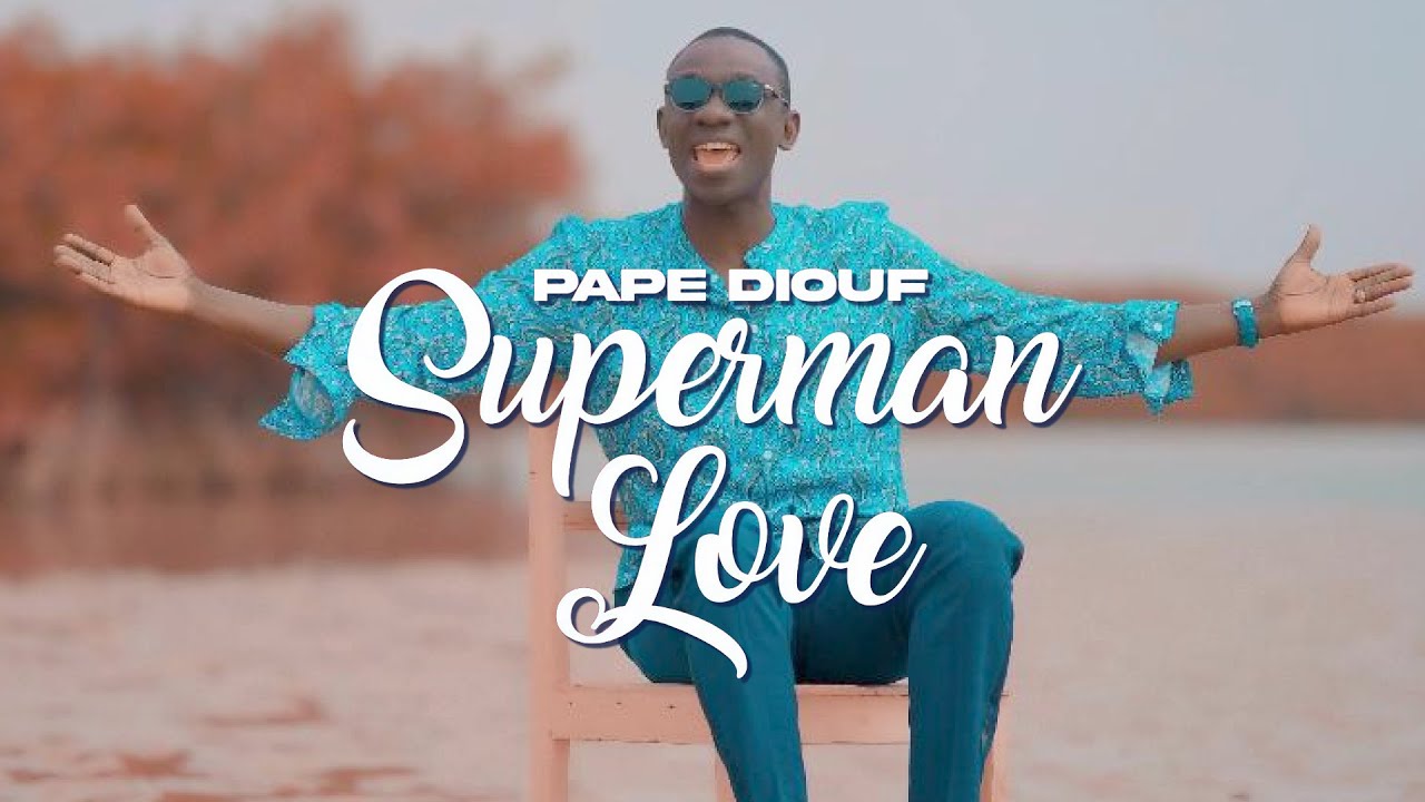 Pape Diouf : Son tube Superman Love, 1er vidéo a atteindre 10 millions de vues en 2023
