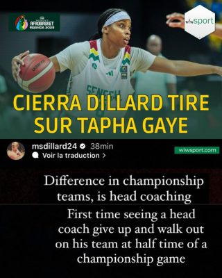 AfroBasket 2023 : Cierra Dillard fracasse le sélectionneur des Lionnes Moustapha Gaye pour « abandon »