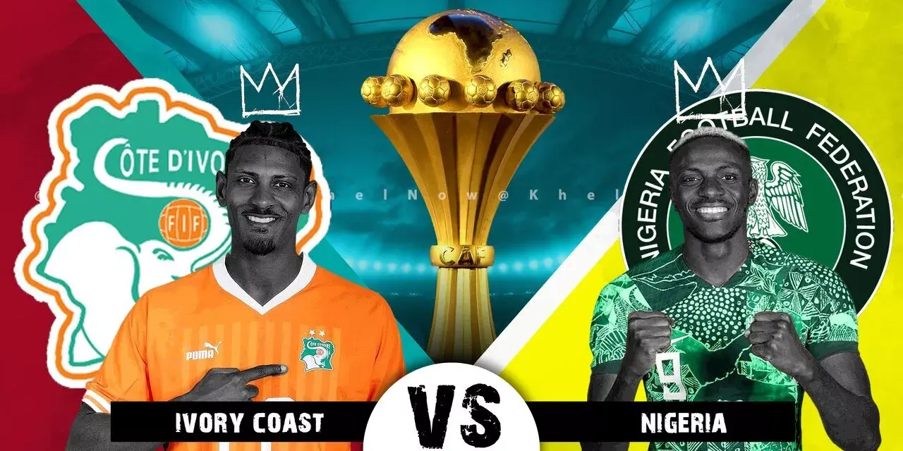CAN2023 : Nigeria- Côte d'Ivoire, l'affiche de la finale !