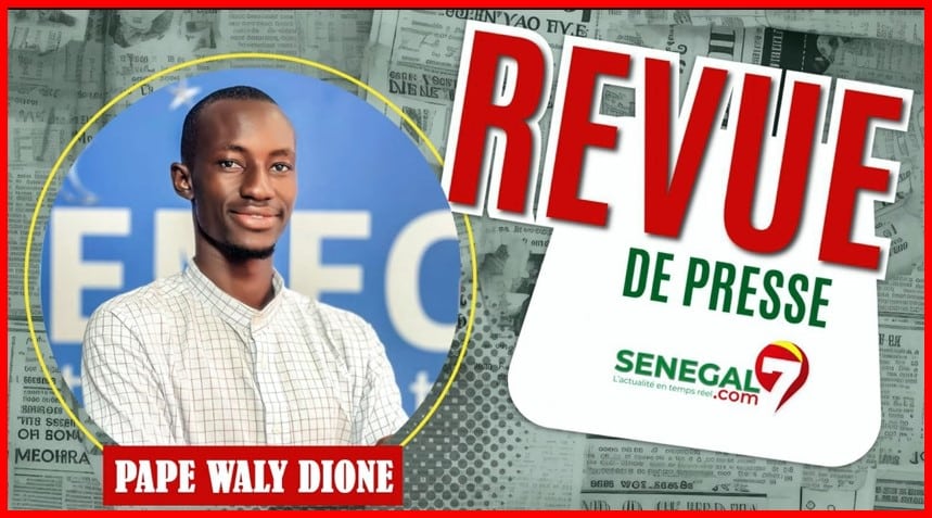 Revue de Presse (Wolof) Senegal7 du Mardi 05 Mars 2024 avec Pape Waly Dione..