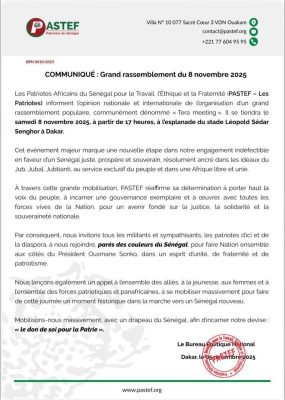 Grand rassemblement du 8 novembre 2025 : PASTEF sonne la grande mobilisation !