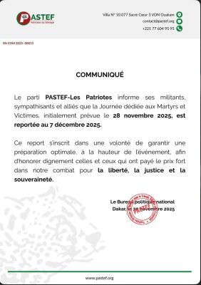"La Journée dédiée aux Martyrs et Victimes, initialement prévue ce 28 Nov. est reportée au 7 Déc. 2025", (PASTEF)