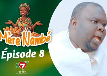 Ramadan 2026 : Mère Nambé – Épisode 8 avec Daba Thiam, Amy Collé, Tapha Touré et Engagé et Cie (Vidéo)