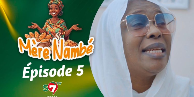 Ramadan 2026 : Mère Nambé – Épisode 5 avec Daba Thiam, Amy Collé, Tapha Touré et Engagé et Cie (Vidéo)