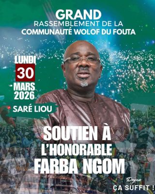 Affaire Farba Ngom : La communauté Wolof du Fouta dans la rue, le lundi 30 mars prochain