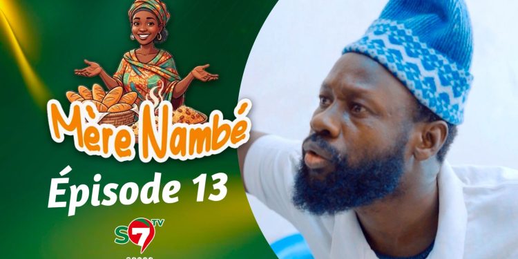 Ramadan 2026 : Mère Nambé – Épisode 13 avec Daba Thiam, Amy Collé, Tapha Touré et Engagé et Cie (Vidéo)