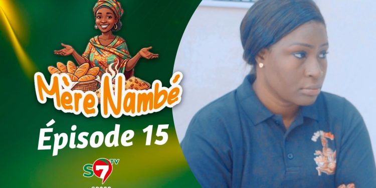 Ramadan 2026 : Mère Nambé – Épisode 15 avec Daba Thiam, Amy Collé, Tapha Touré et Engagé et Cie (Vidéo)