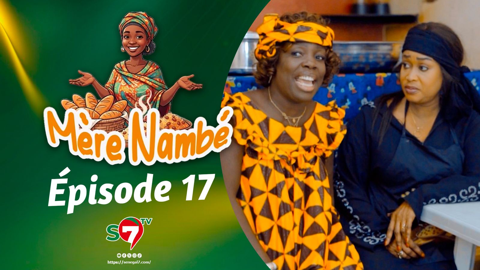 Ramadan 2026 : Mère Nambé - Épisode 17 avec Daba Thiam, Amy Collé, Tapha Touré et Engagé et Cie (Vidéo)