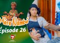 Ramadan 2026 : Mère Nambé – Épisode 26 avec Daba Thiam, Amy Collé, Tapha Touré et Engagé et Cie (Vidéo)