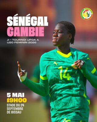 Tournoi UFOA A U20 féminin : Le Sénégal joue contre la Gambie, ce mardi