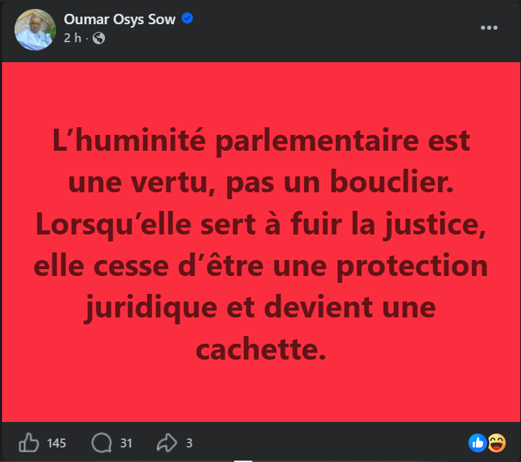 La pique de Oumar Sow aux députés convoqués : "Lorsque l'immunité parlementaire sert à fuir la justice..."