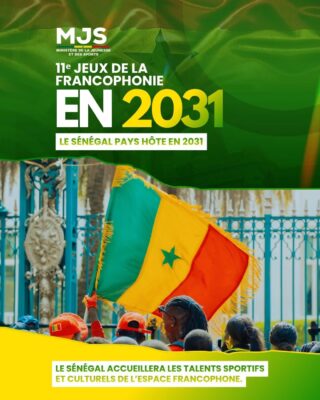 Jeux de la Francophonie : Le Sénégal accueillera la 11e édition en 2031